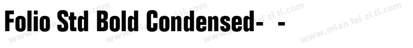 Folio Std Bold Condensed-粗体字体转换